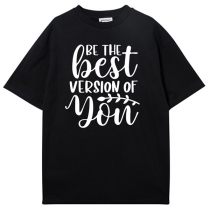 Be The Best Version of You- Men's Black Shirt