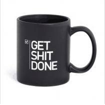 Funny Get it DONE mug Office Mug Gift Chic Coffee Mug