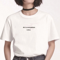 Art is everywhere notice-Letter Printed Round Neck Short Sleeve Shirt for Women